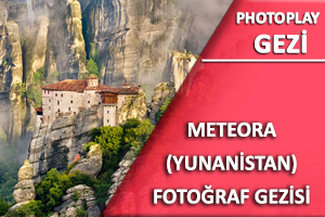 Yunanistan Fotoğraf Gezisi