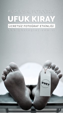 Ufuk Kıray ile "Kurgusal Fotoğraf" Sunum ve Söyleşisi